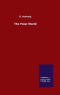The Polar World | G Hartwig | 