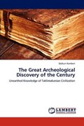 The Great Archeological Discovery of the Century | Dolkun Kamberi | 
