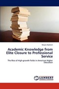 Academic Knowledge from Elite Closure to Professional Service | Mazen Hashem | 