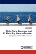 Finite State Grammar and L2 Listening Comprehension | Karim Sadeghi | 