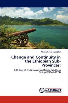 Change and Continuity in the Ethiopian Sub-Provinces: