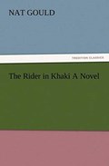 The Rider in Khaki A Novel | Nat Gould | 