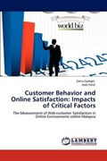 Customer Behavior and Online Satisfaction: Impacts of Critical Factors | Zahra Sadeghi | 