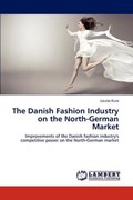 The Danish Fashion Industry on the North-German Market | Louise Kure | 