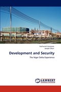 Development and Security | Nathaniel Umukoro ; Joseph Okon | 