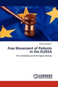 Free Movement of Patients in the EU/EEA | Sólveig Ingadóttir | 