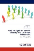 Gap Analysis of Service Quality of a Curbside Restaurant | Anil Mehta | 