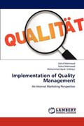 Implementation of Quality Management | Zahid Mahmood | 
