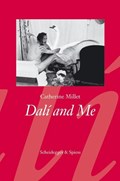 Dali and Me | Catherine Millet&, Trista Selous (translation) | 
