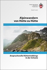 Alpinwandern von Hütte zu Hütte | David Coulin | 9783859024502