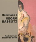 Hommage a Georg Baselitz | Siegfried Gohr | 