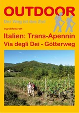Italien: Trans-Apennin Via degli Dei - Götterweg | Ingrid Retterath | 9783866860919