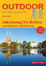 Jakobsweg Via Baltica von Usedom nach Bremen - wandelgids | SIMON, in, Martin | 9783866864634