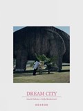 Dream City | Anoek Steketee | 