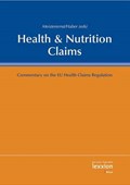 Health & Nutrition Claims | Meisterernst, Andreas ; Haber, Bernd | 