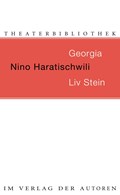 Georgia / Liv Stein | Nino Haratischwili | 