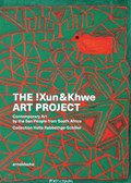 The !Xun & Khwe Art Project | Hella Rabbethge-Schiller | 