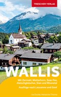 Reisgids Wallis - Mit Zermatt, Matterhorn, Saas-Fee, Aletschgletscher, Sion und Rhonetal / Zwitserland | THOMA, Isa | 