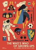 The Who's Who of Grown-Ups | DAVEY, Owen | 