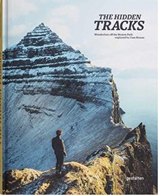 Hidden tracks - Wanderlust off the Beaten Path explored by Cam Honan