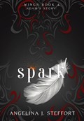 Spark | Angelina J Steffort | 
