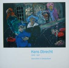 Hans Obrecht 1908-1991 | Menschen in Amsterdam