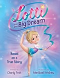 Lotti and the Big Dream | Charly Froh | 