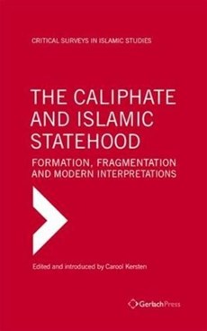 The Caliphate and Islamic Statehood