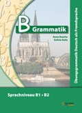 Ubungsgrammatiken Deutsch A B C | Anna Buscha ; Szilvia Szita | 