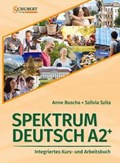 Spektrum Deutsch A2+: Integriertes Kurs- und Arbeitsbuch für Deutsch als Fremdsprache | Anne Buscha ;  Szilvia Szita | 