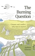 The Burning Question | Andrew Gilmour | 