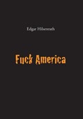 Fuck America | Edgar Hilsenrath | 