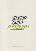 Startup Guide Amsterdam | Startup Guide | 