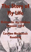 The Story of My Life | Caroline Mackensen Romberg | 