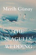 The Seagulls' Wedding | Merih Gunay | 