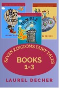 Seven Kingdoms Fairy Tales | DECHER,  Laurel | 