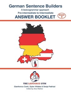 German Sentence Builders - Pre-intermediate to Intermediate - ANSWER BOOKLET