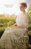 Miss Hilversham and the Pesky Duke | Sofi Laporte | 