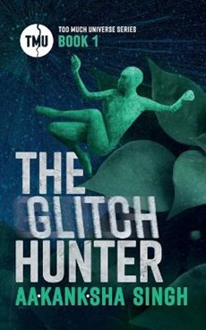 The Glitch Hunter