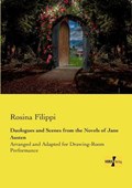 Duologues and Scenes from the Novels of Jane Austen | Rosina Filippi | 
