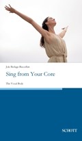 Sing from Your Core | Jole Berlage-Buccellati | 