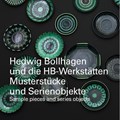 Hedwig Bollhagen and the HB-Workshops | Angelika Nollert | 