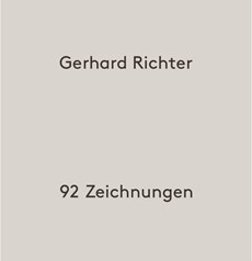 Gerhard Richter. 92 Zeichnungen / 92 Drawings