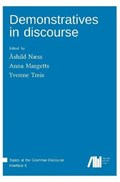 Demonstratives in discourse | Margetts, Anna ; Treis, Yvonne ; Naess, Ashild | 