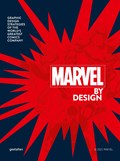 Marvel By Design | gestalten ; Liz Stinson | 