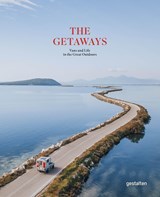The Getaways | Gestalten | 9783967040593