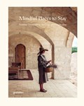 Mindful Places to Stay | Gestalten | 
