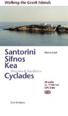 Santorini / Sifnos / Kea / Western & Soutern Cyclades 50 walks - wandelgids Cycladen