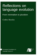 Reflections on language evolution | Cedric Boeckx | 
