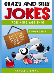 Crazy and Silly Jokes for kids age 8-10